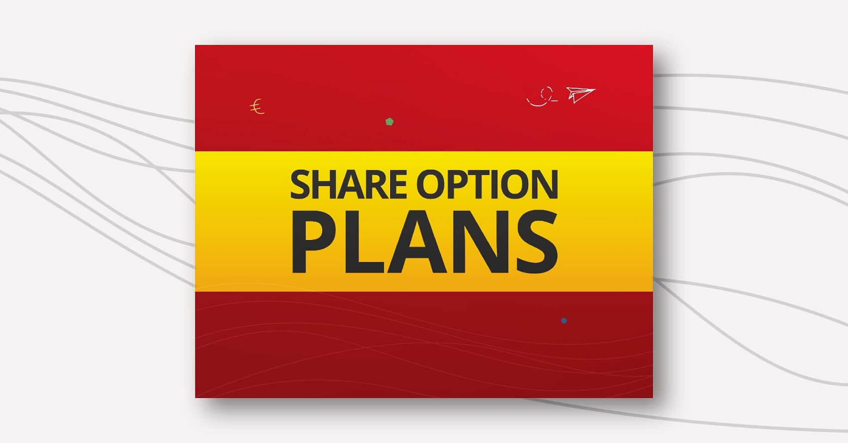 Spain’s Share Option Plan: The Rules and The Benefits