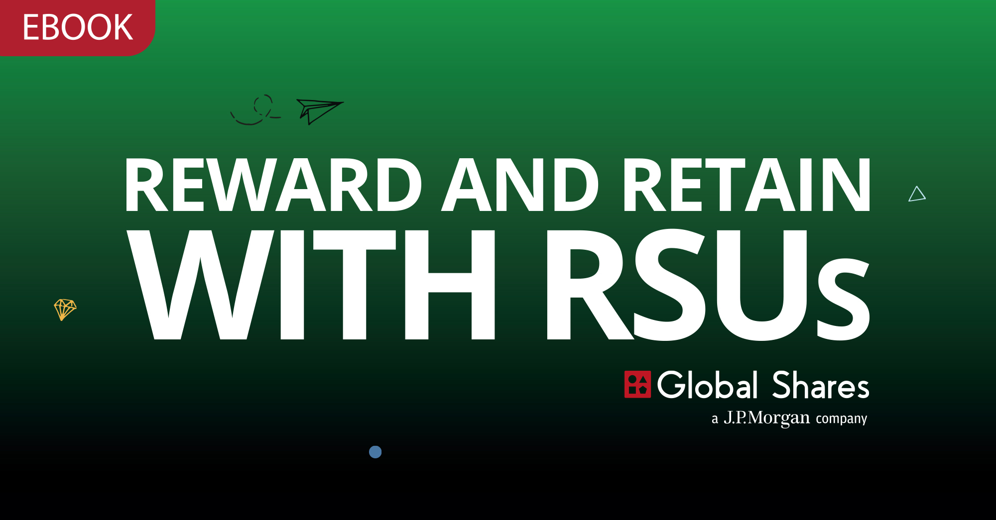 Free eBook: Retain and Reward with RSUs