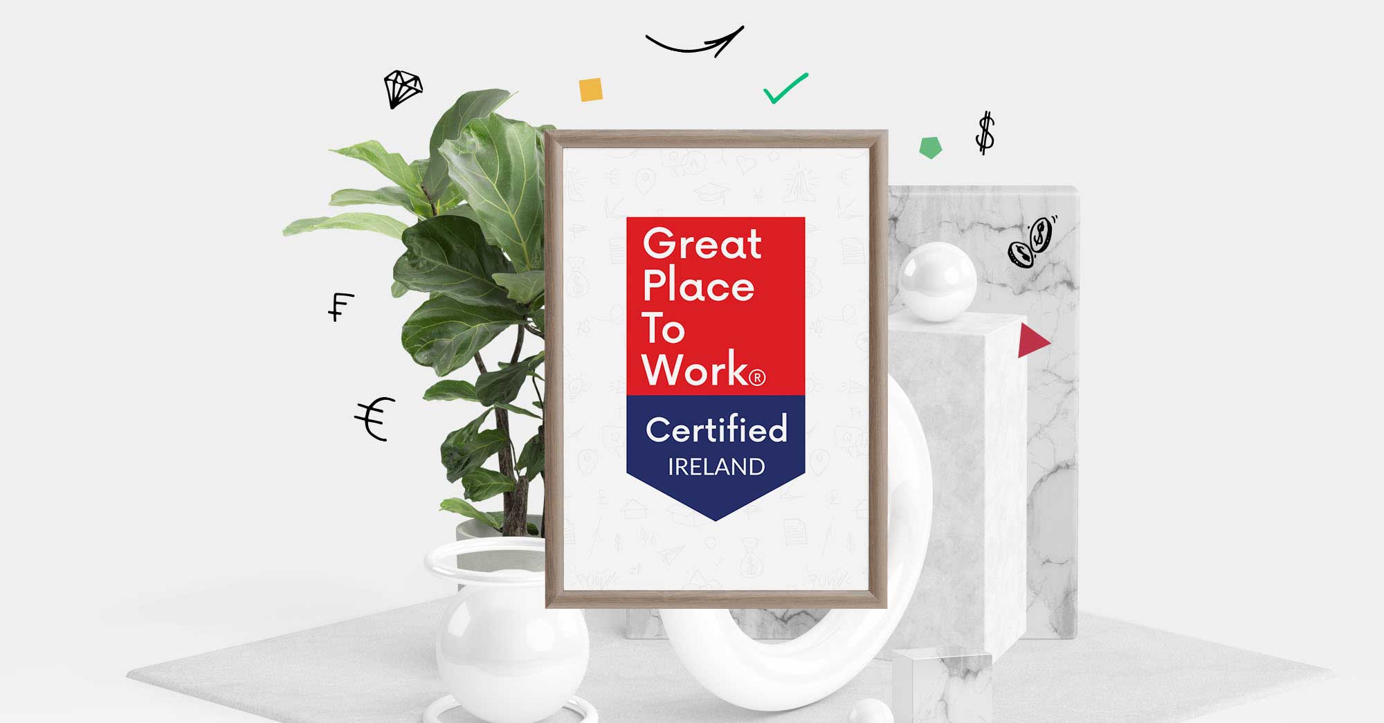 It’s official – we’re a Great Place to Work®