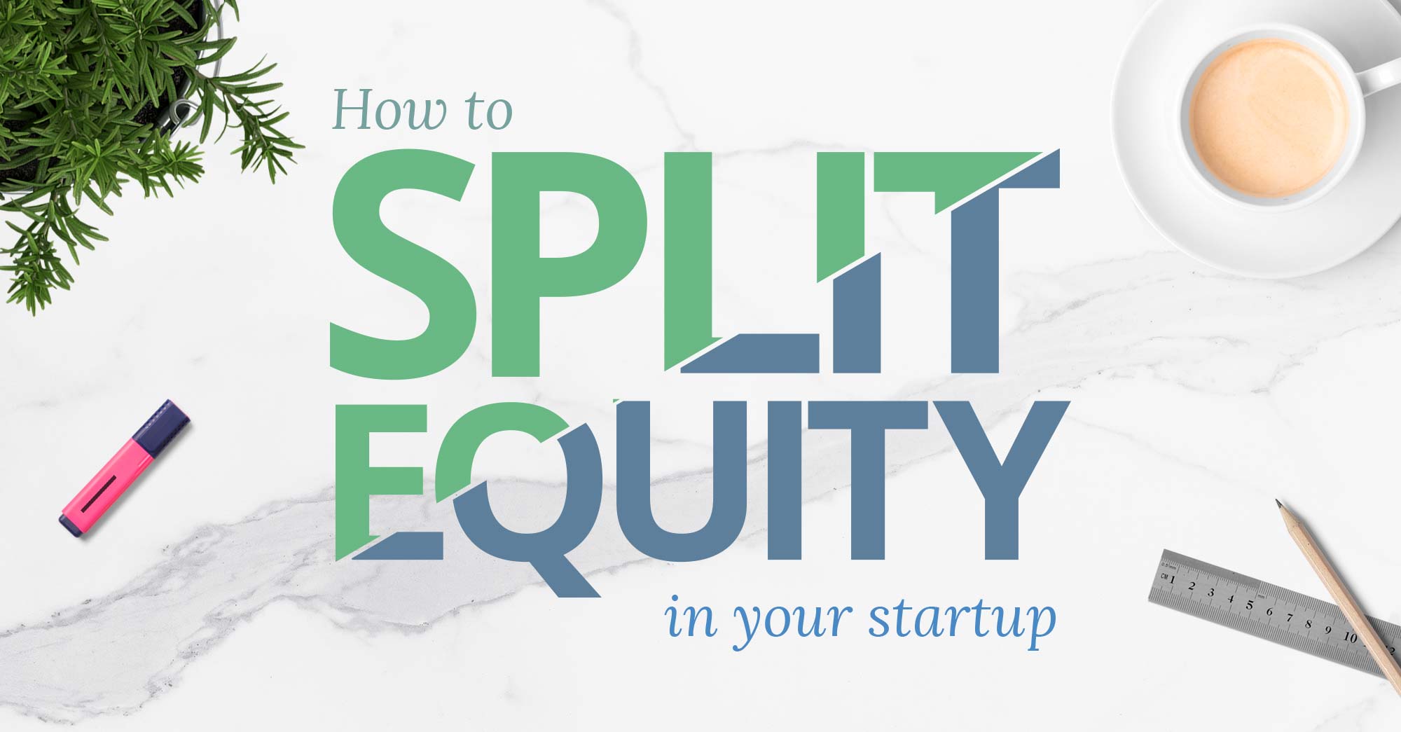 How to split equity in a startup