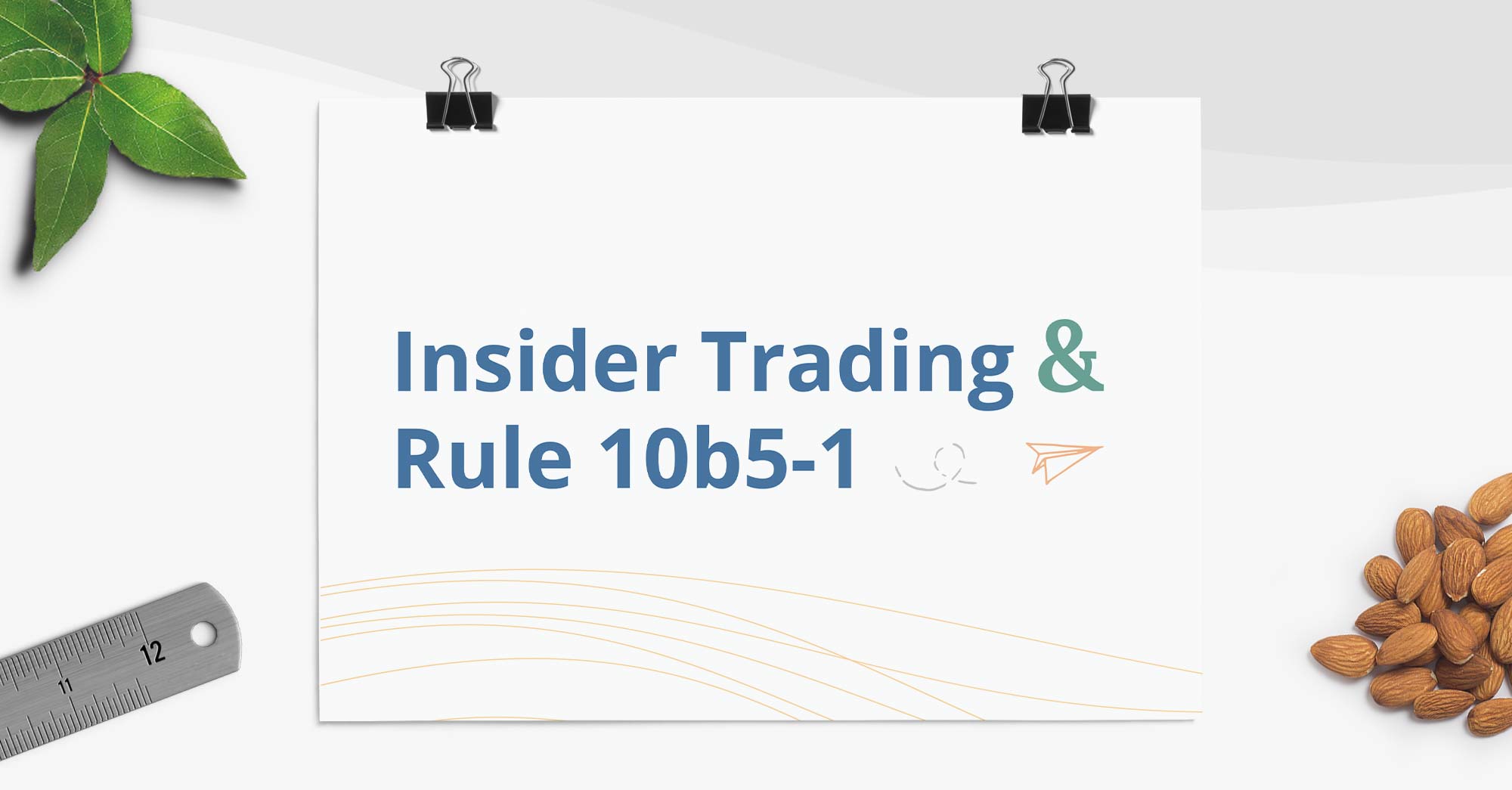 Insider Trading and Rule 10b5-1