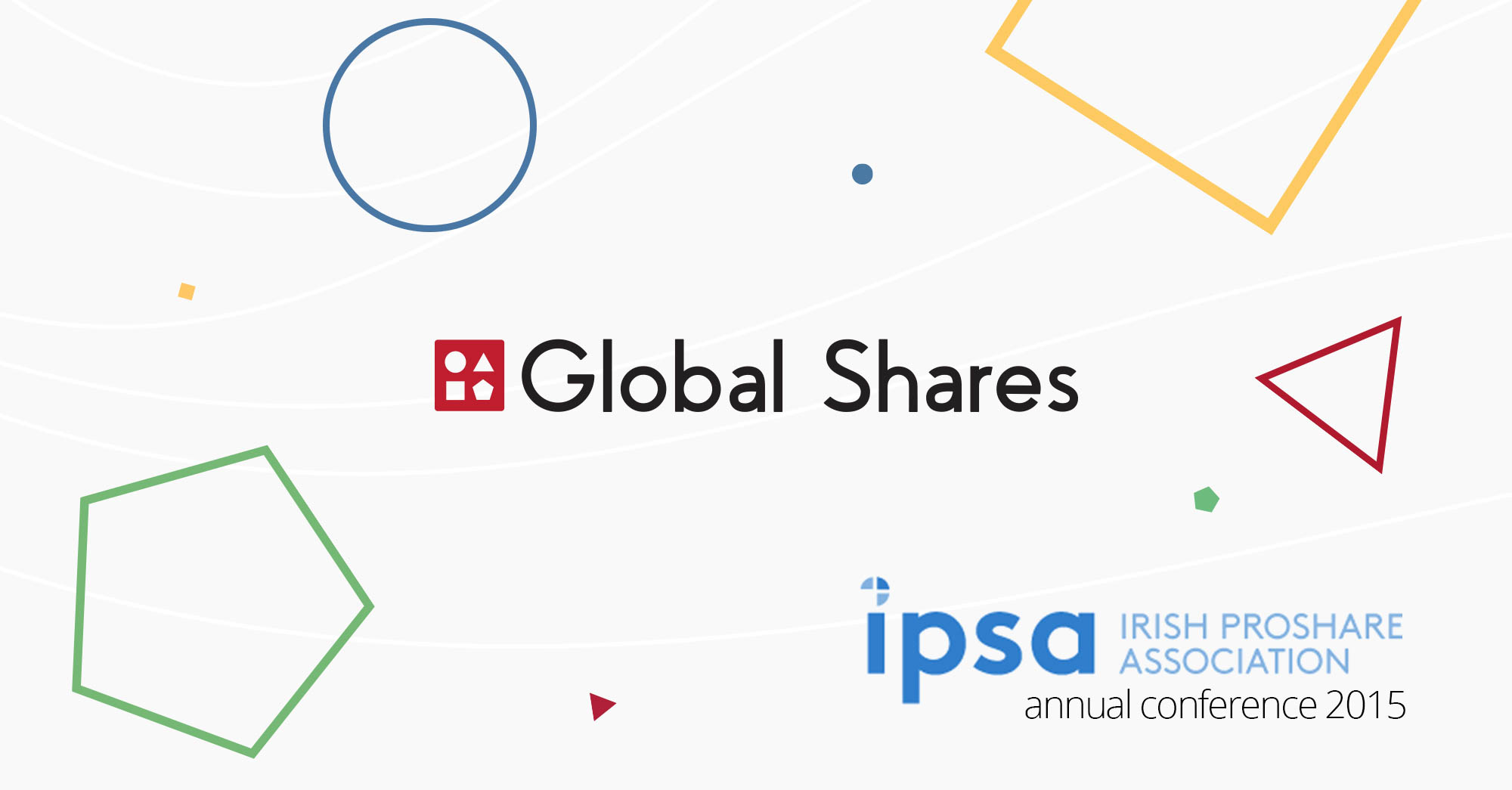 Global Shares sponsor the Irish ProShare Association Annual Conference