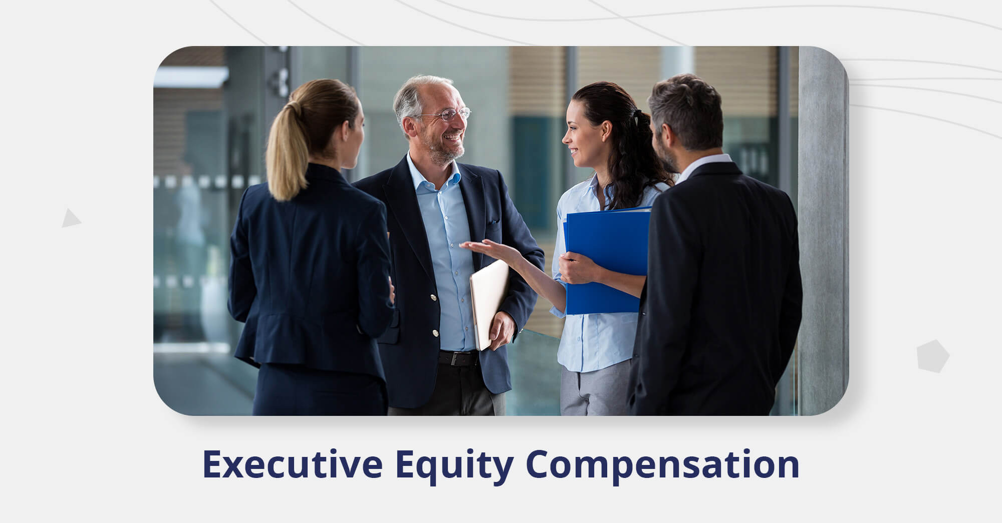 Executive Equity Compensation