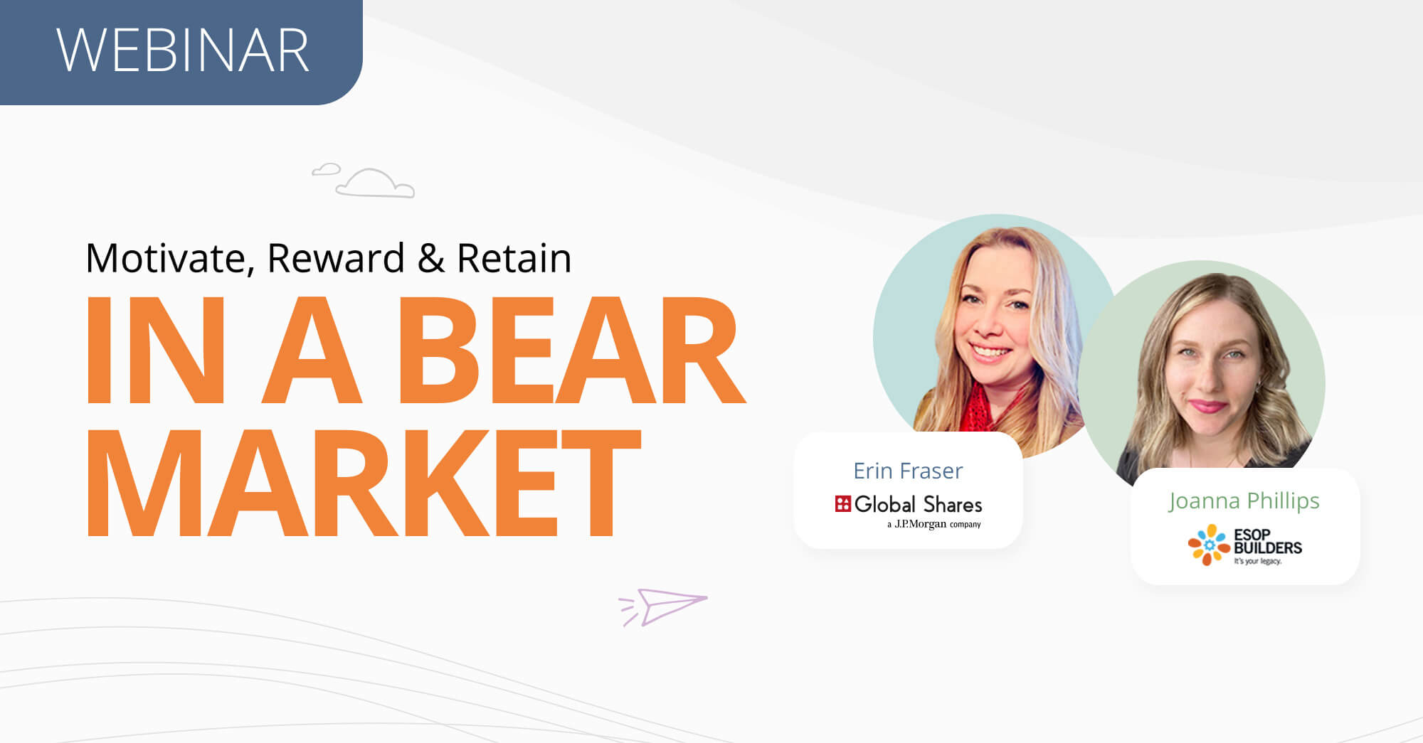 Webinar: How to Motivate, Reward and Retain in a Bear Market