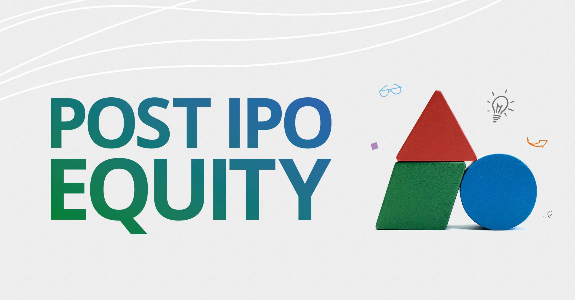 Post-IPO Employee Equity: Communication is Key