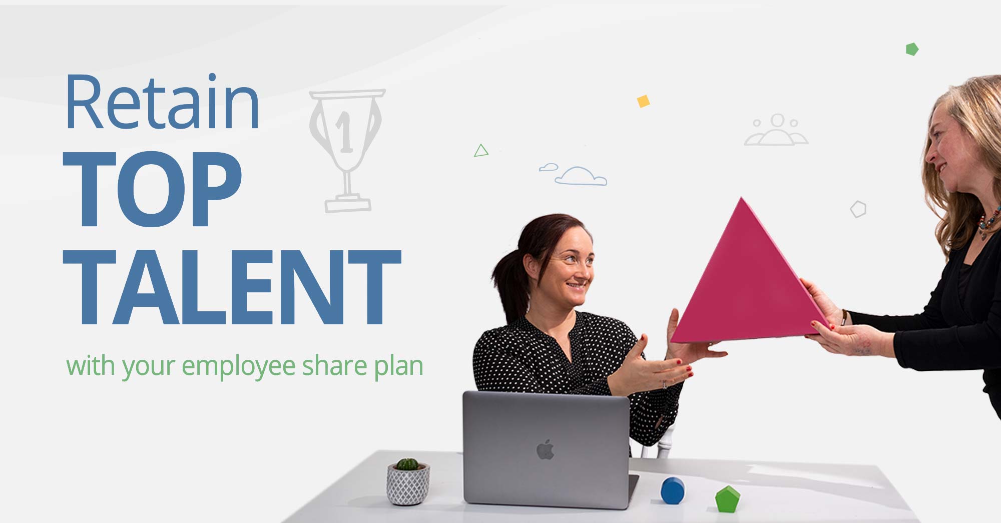 Retaining top employees with a share plan