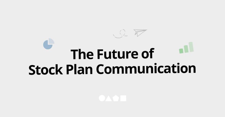 Future stock plan communication