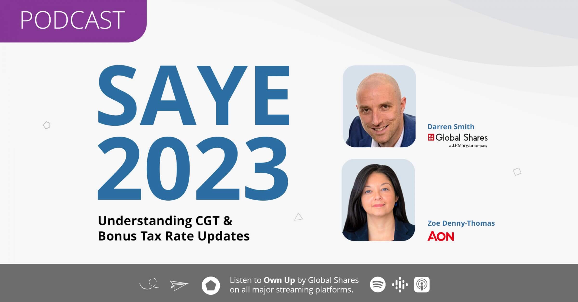 Own Up Podcast: SAYE 2023: Understanding CGT & Bonus Tax Rates with AON