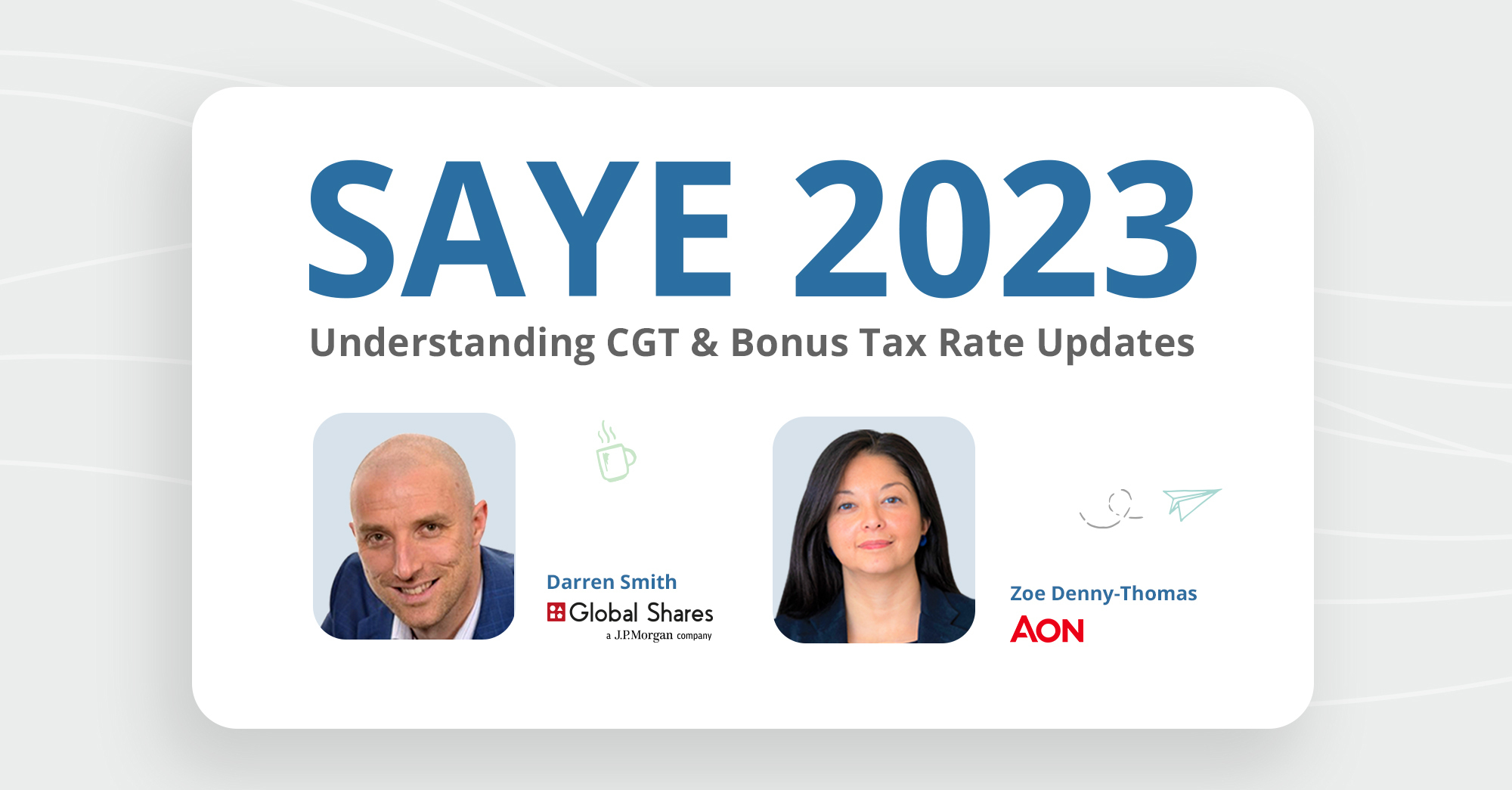 Ep 13. SAYE 2023: Understanding CGT & Bonus Tax Rates with AON