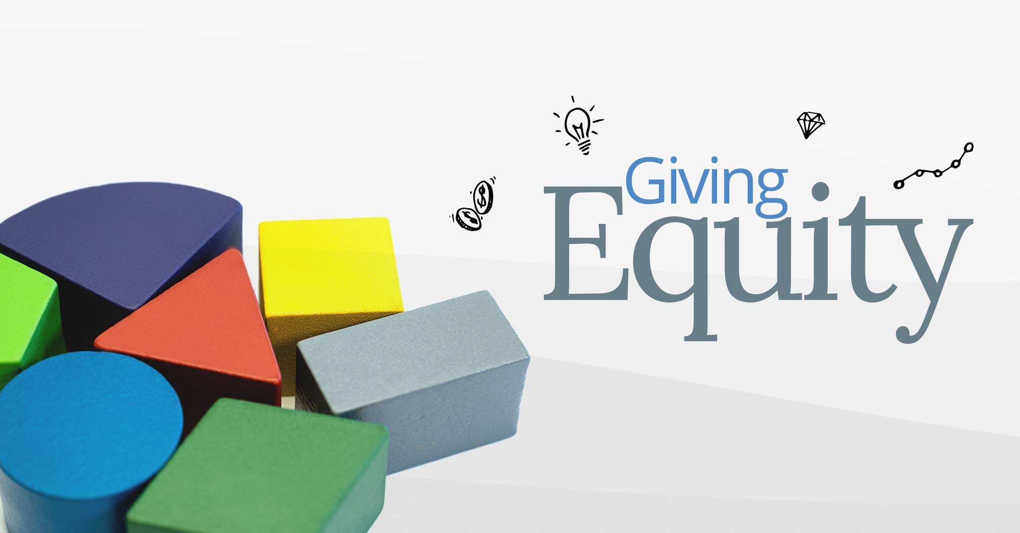 Giving Equity to Your Employees: Why they need to understand it to appreciate it.