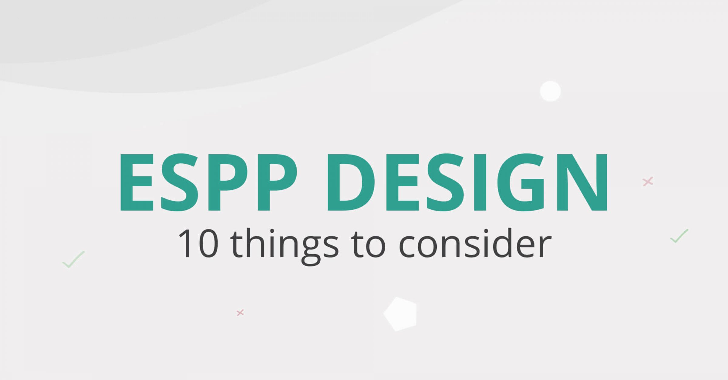 ESPP Design: 10 things to consider